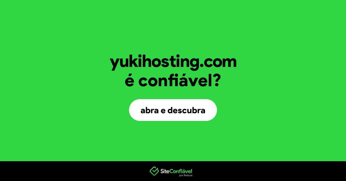 O site yukihosting.com é confiável?