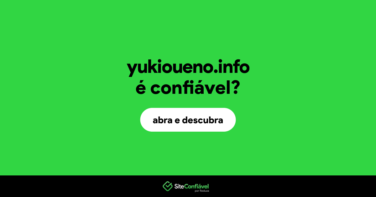 O site yukioueno.info é confiável?