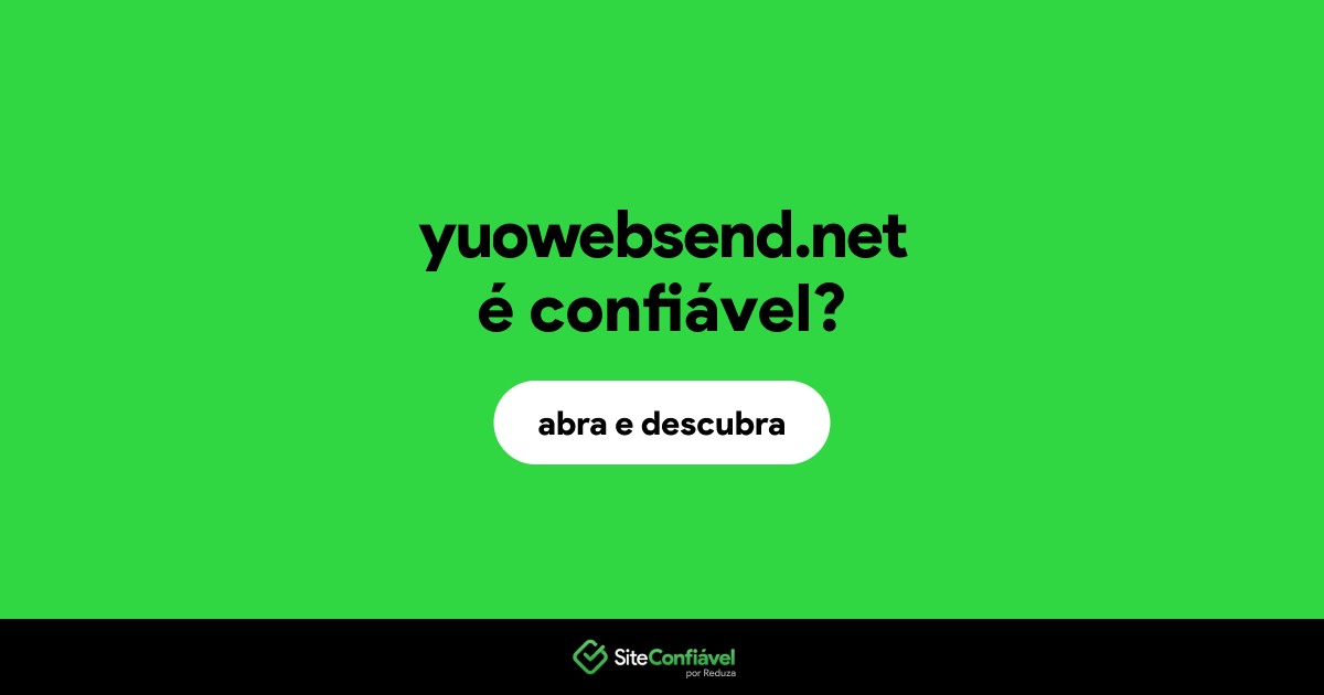 O site yuowebsend.net é confiável?