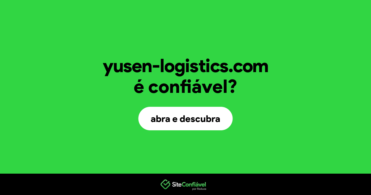 O site yusen-logistics.com é confiável?