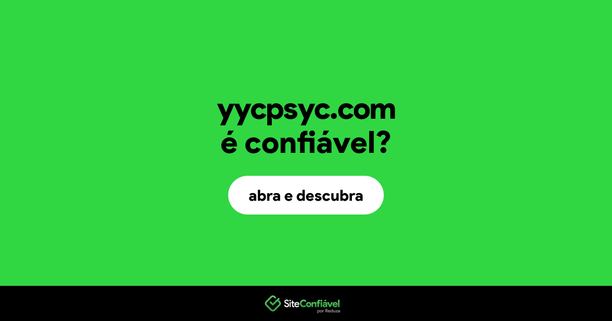 O site yycpsyc.com é confiável?