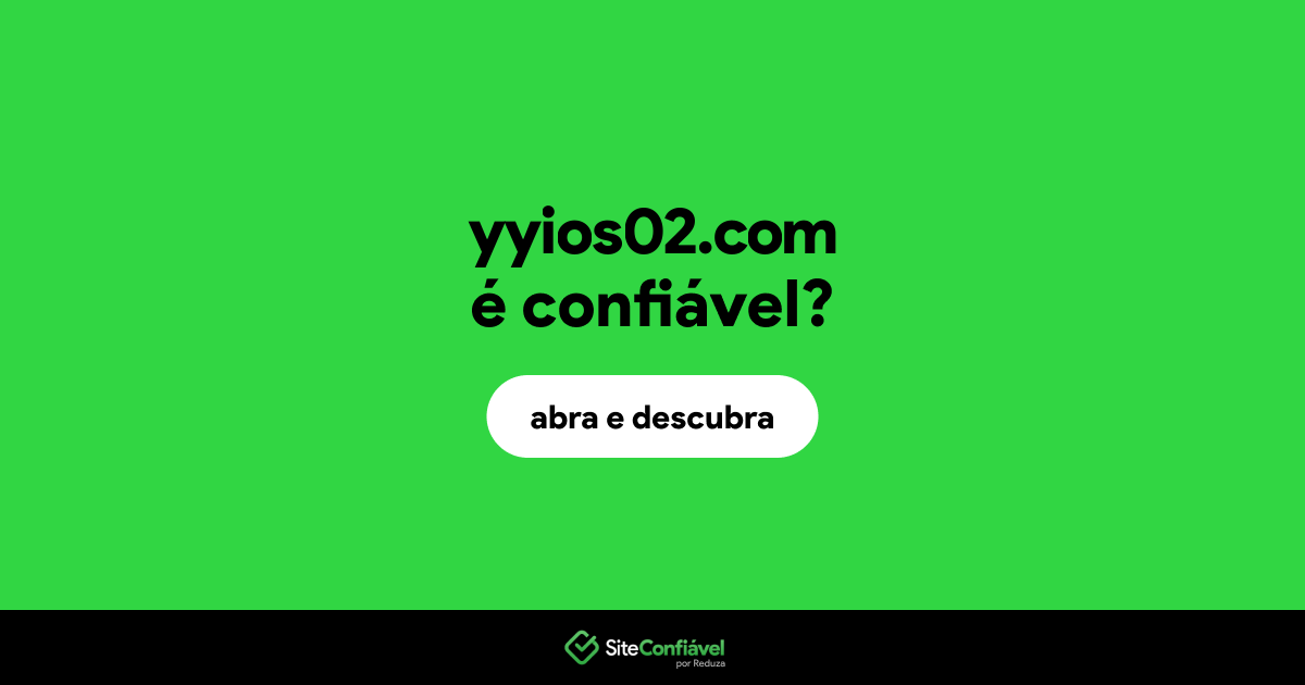 O site yyios02.com é confiável?