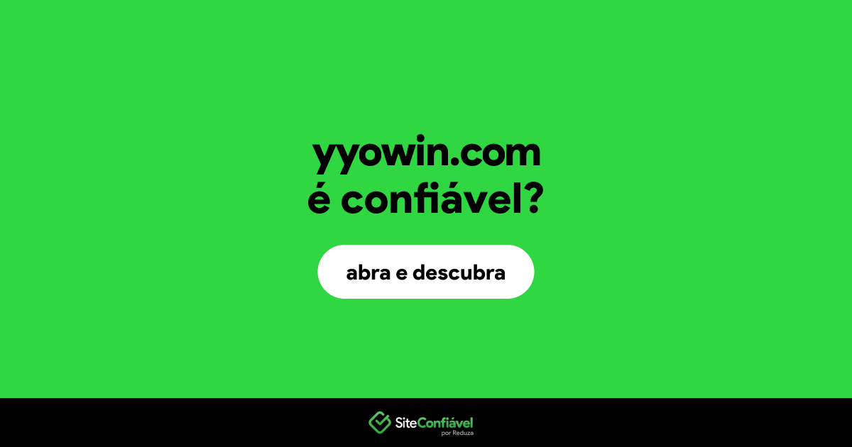 O site yyowin.com é confiável?