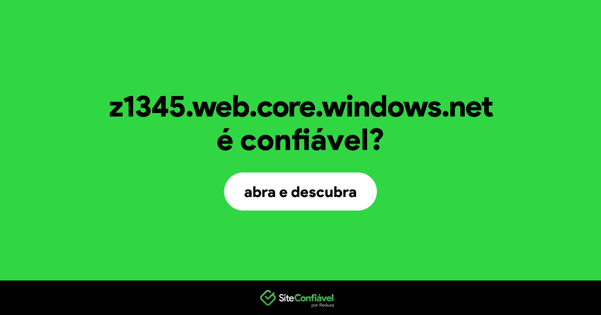O site z1345.web.core.windows.net é confiável?