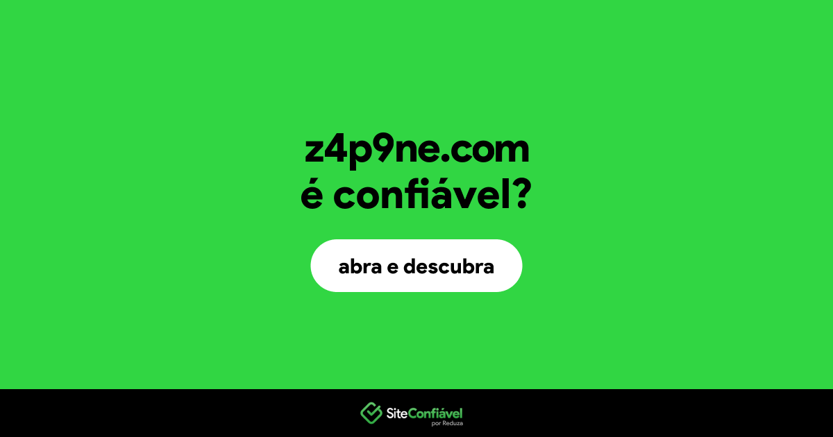 O site z4p9ne.com é confiável?