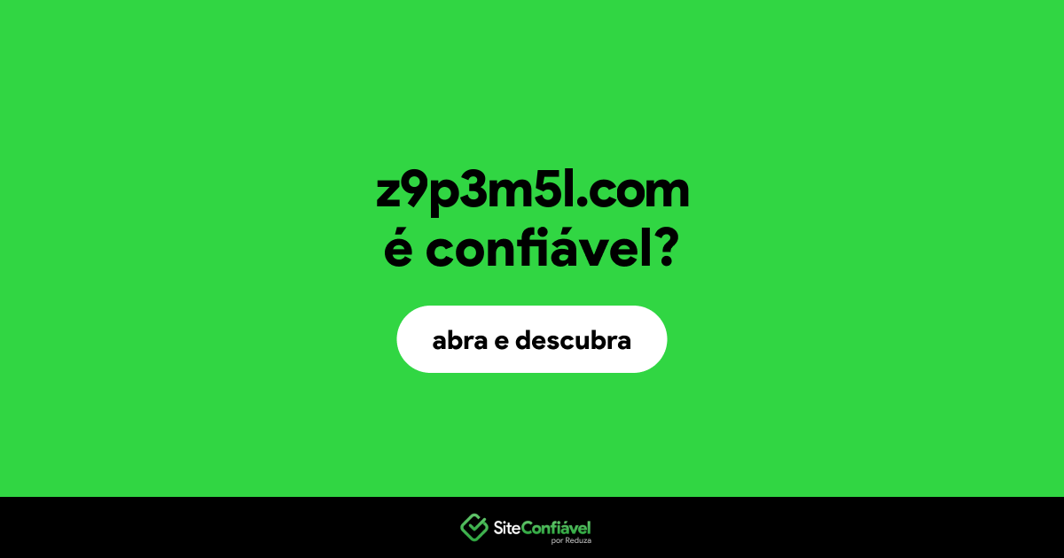 O site z9p3m5l.com é confiável?