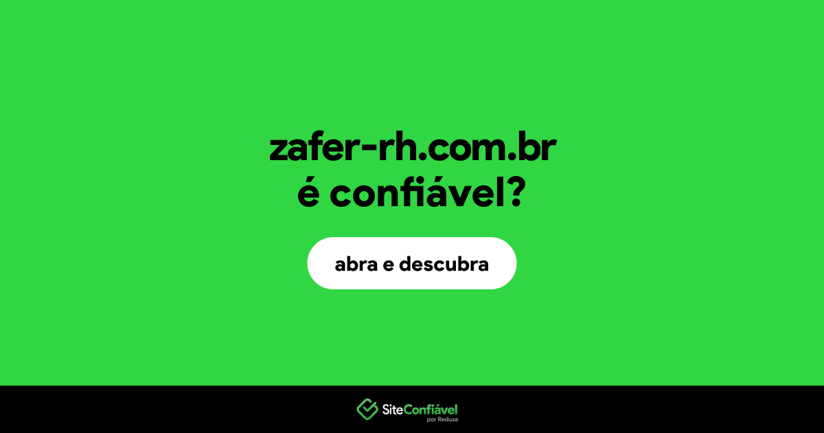 O site zafer-rh.com.br é confiável?
