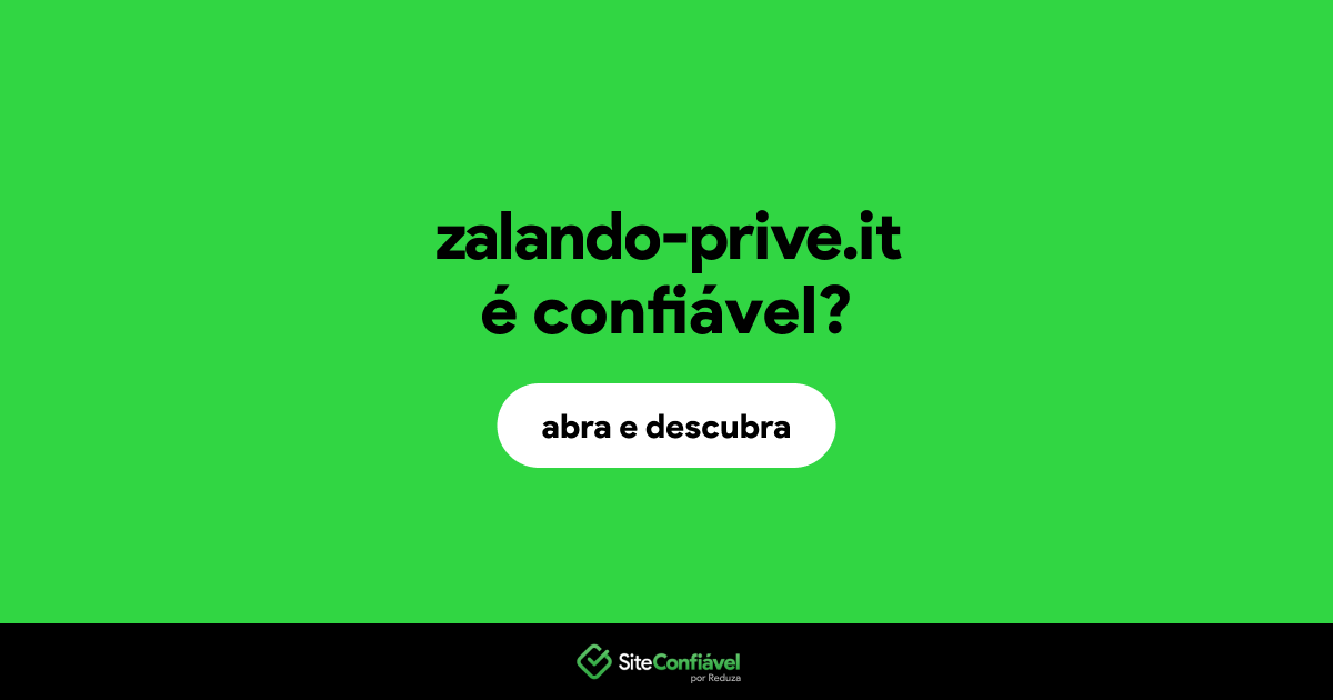 O site zalando-prive.it é confiável?