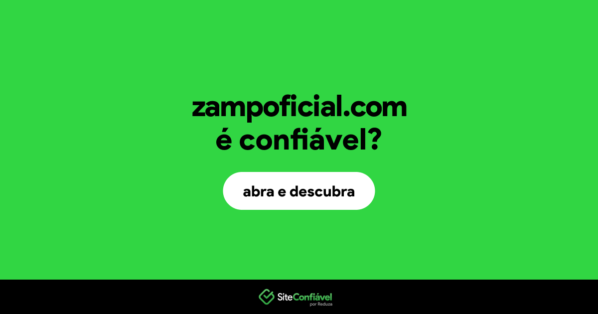 O site zampoficial.com é confiável?