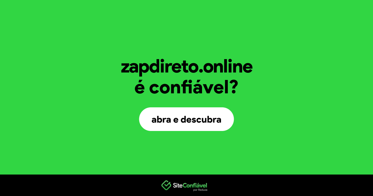 O site zapdireto.online é confiável?