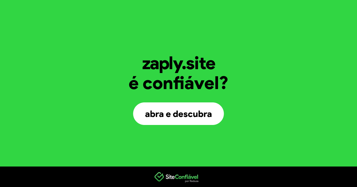 O site zaply.site é confiável?