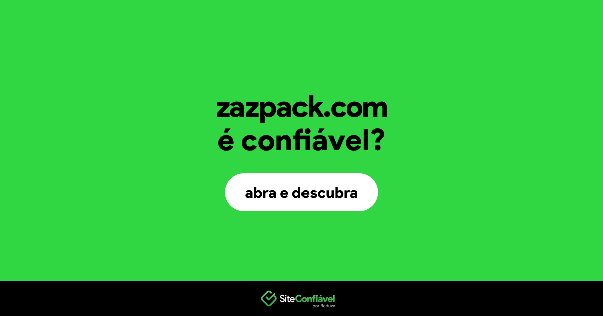 O site zazpack.com é confiável?