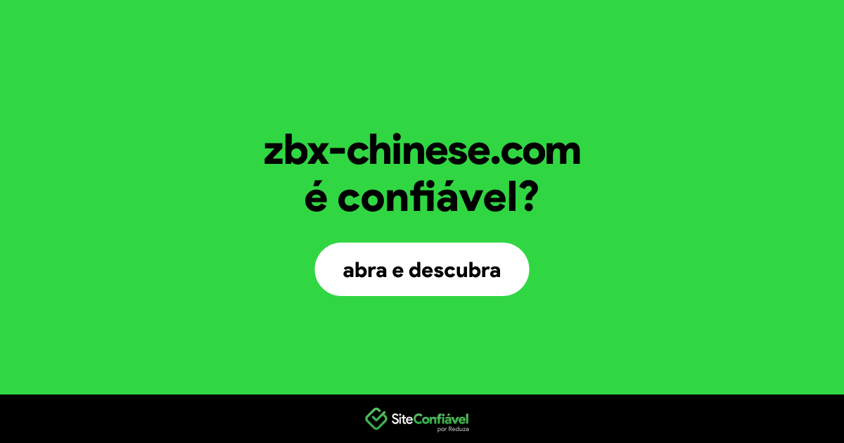 O site zbx-chinese.com é confiável?