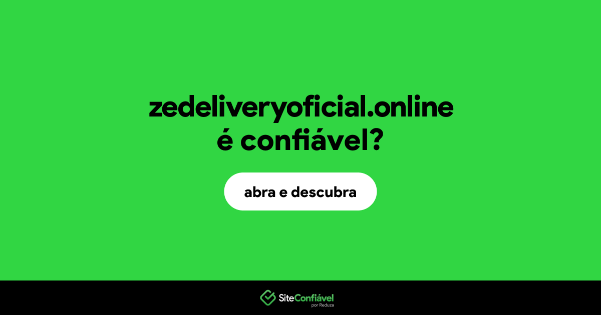 O site zedeliveryoficial.online é confiável?