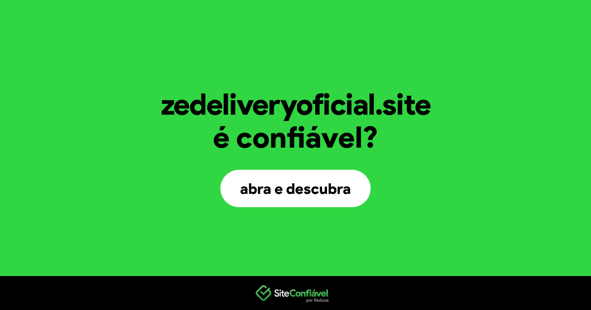O site zedeliveryoficial.site é confiável?