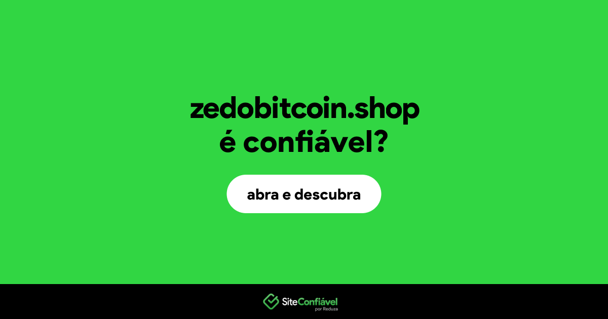 O site zedobitcoin.shop é confiável?