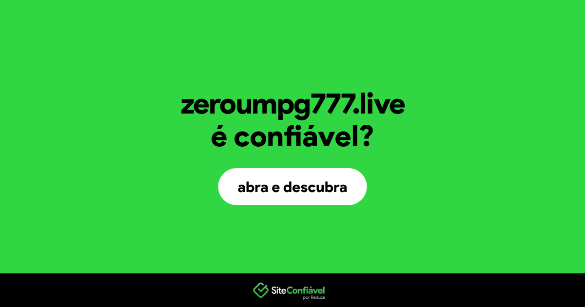 O site zeroumpg777.live é confiável?