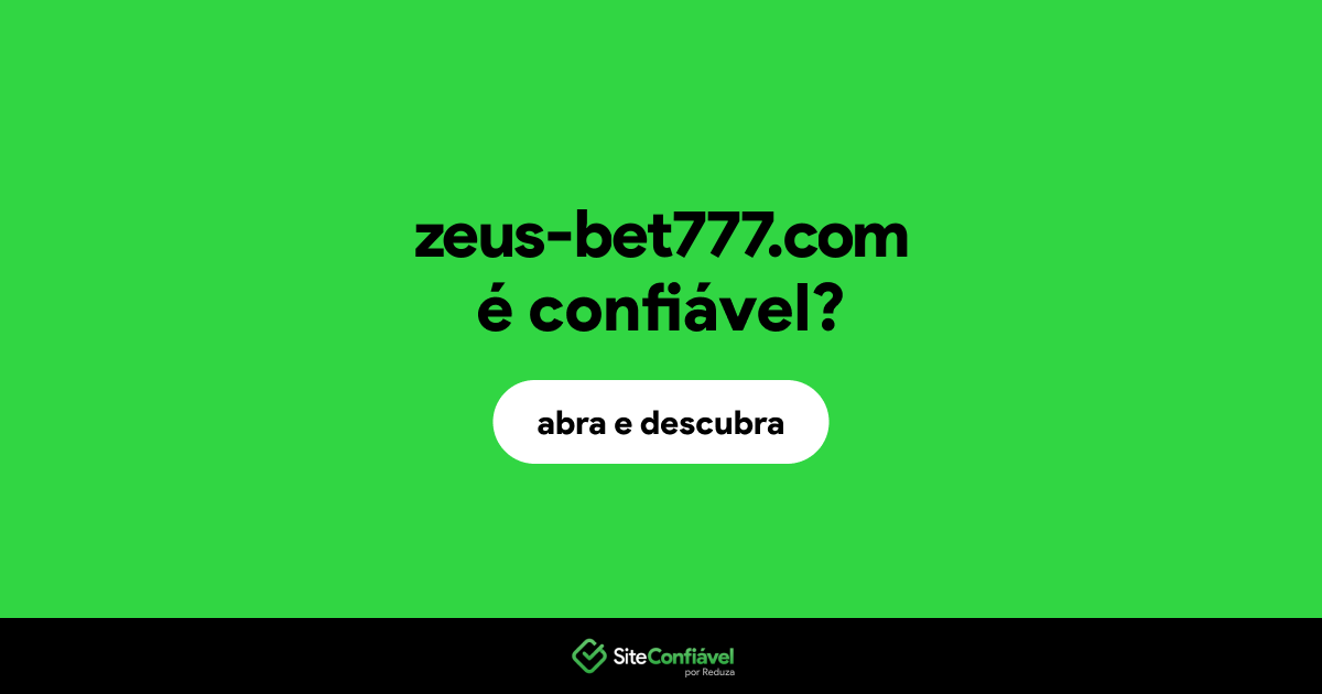 O site zeus-bet777.com é confiável?