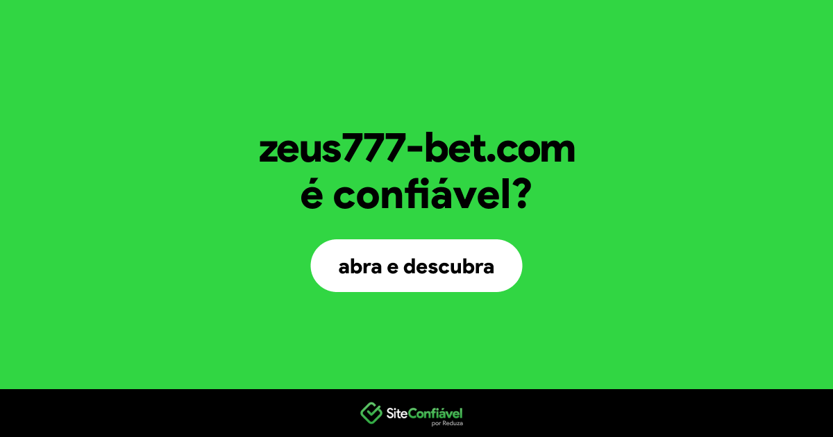 O site zeus777-bet.com é confiável?