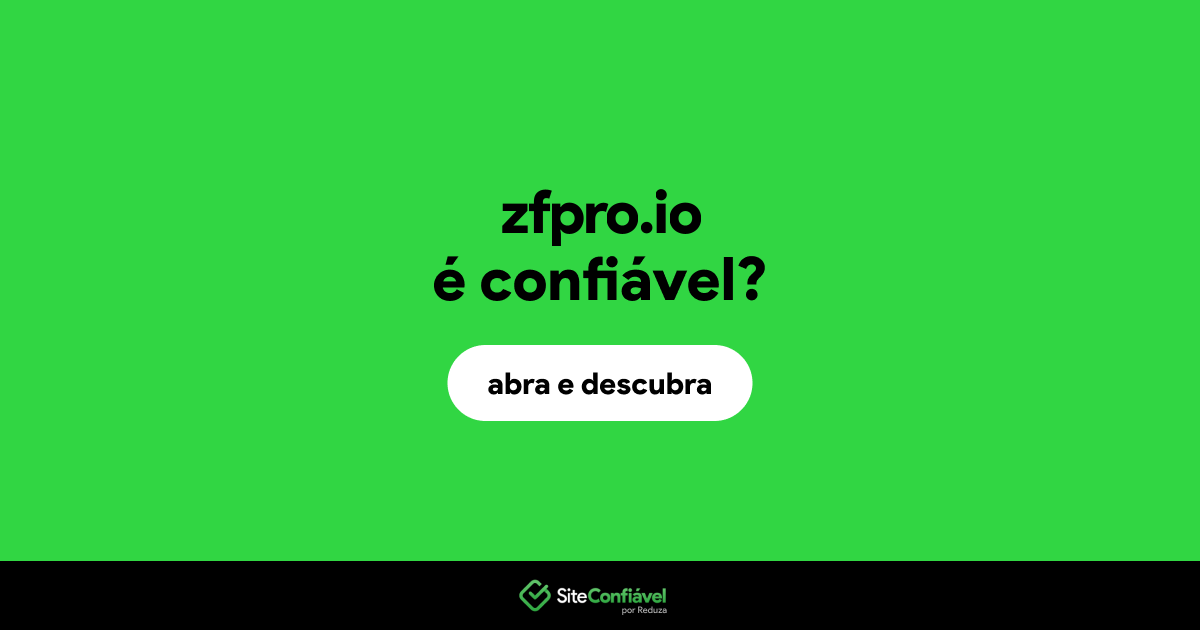 O site zfpro.io é confiável?