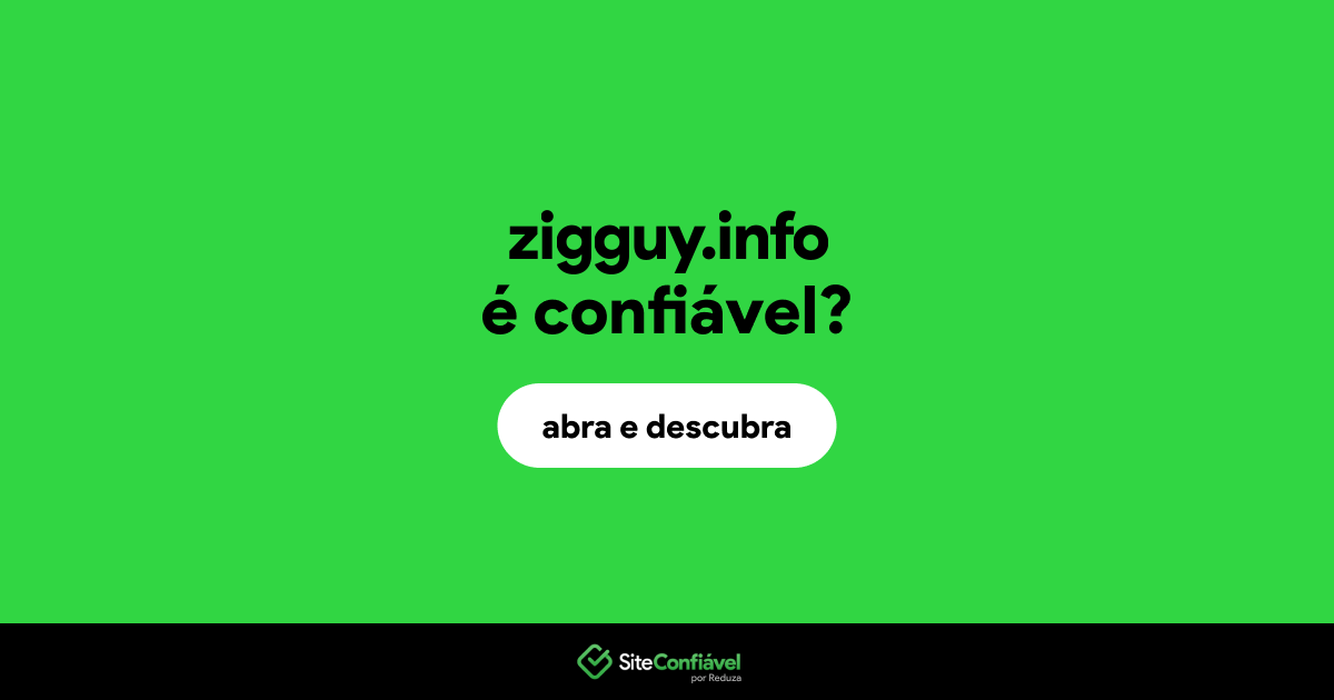 O site zigguy.info é confiável?
