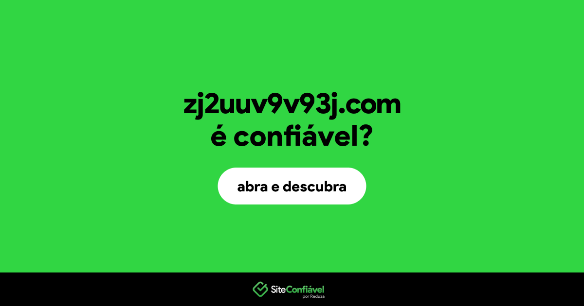 O site zj2uuv9v93j.com é confiável?