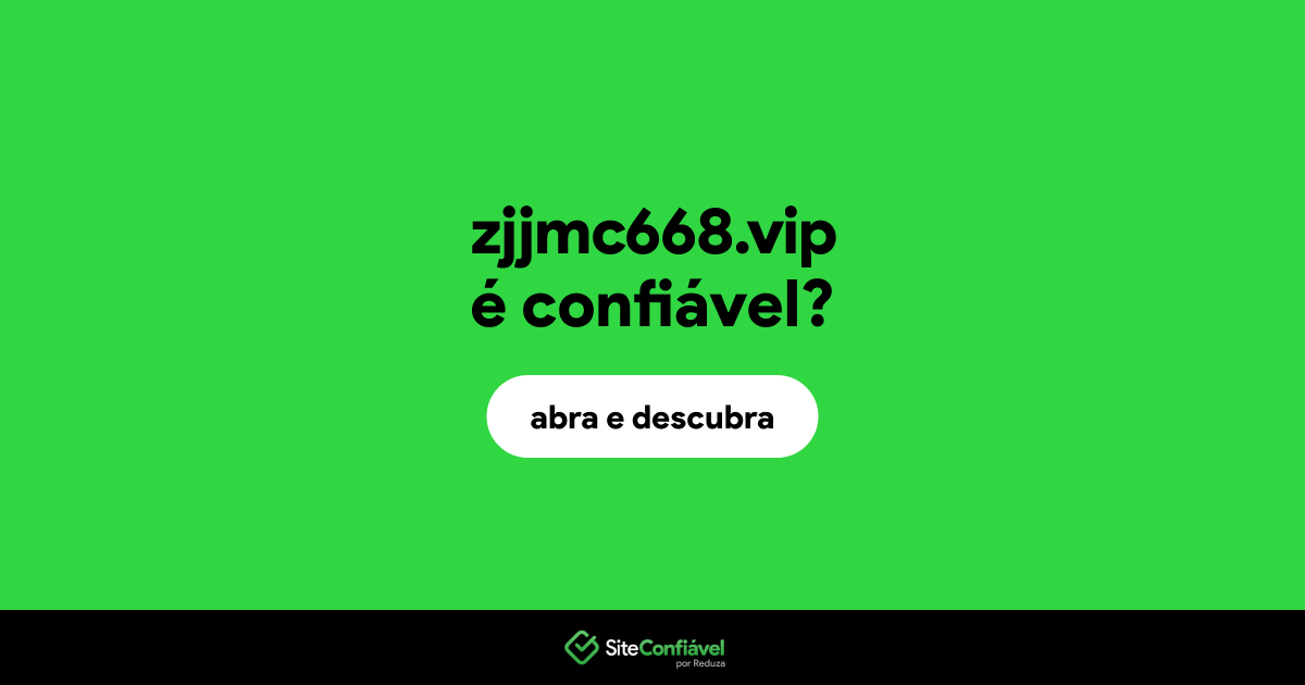 O site zjjmc668.vip é confiável?
