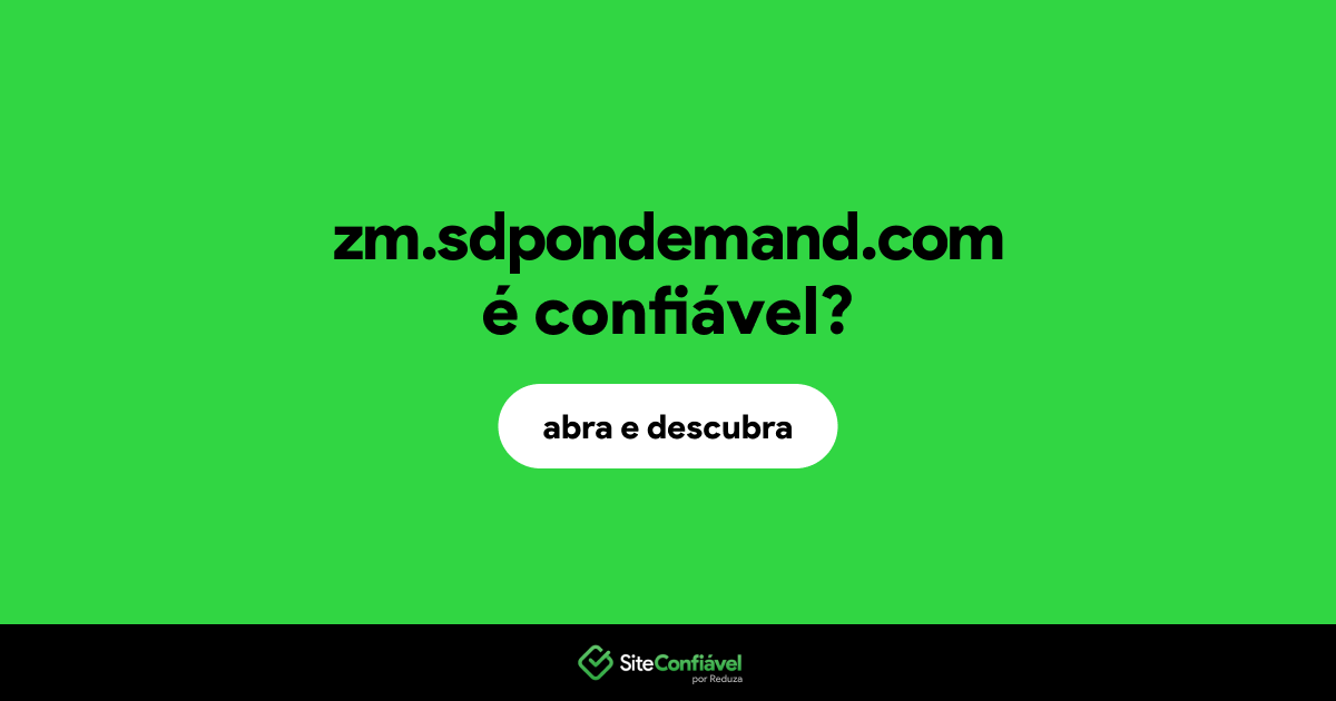O site zm.sdpondemand.com é confiável?