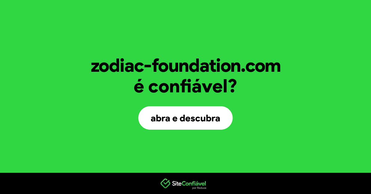 O site zodiac-foundation.com é confiável?
