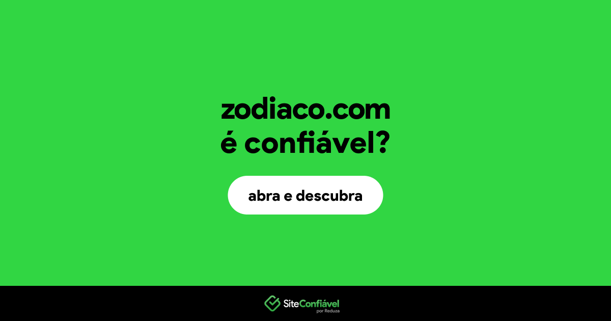 O site zodiaco.com é confiável?