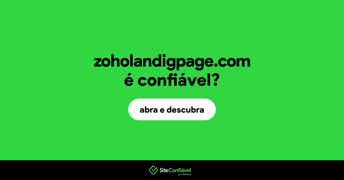 O site zoholandigpage.com é confiável?
