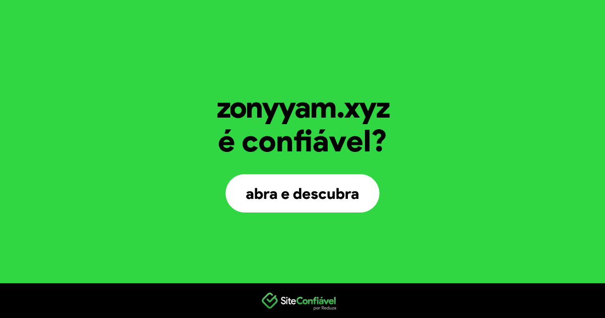 O site zonyyam.xyz é confiável?
