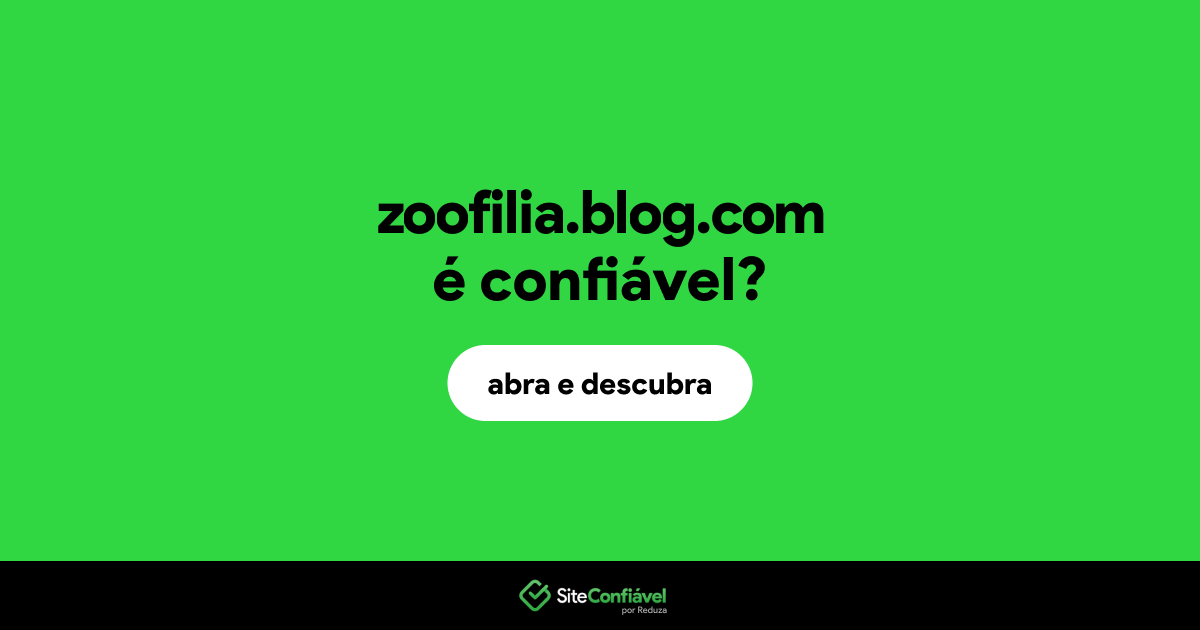 O site zoofilia.blog.com é confiável?