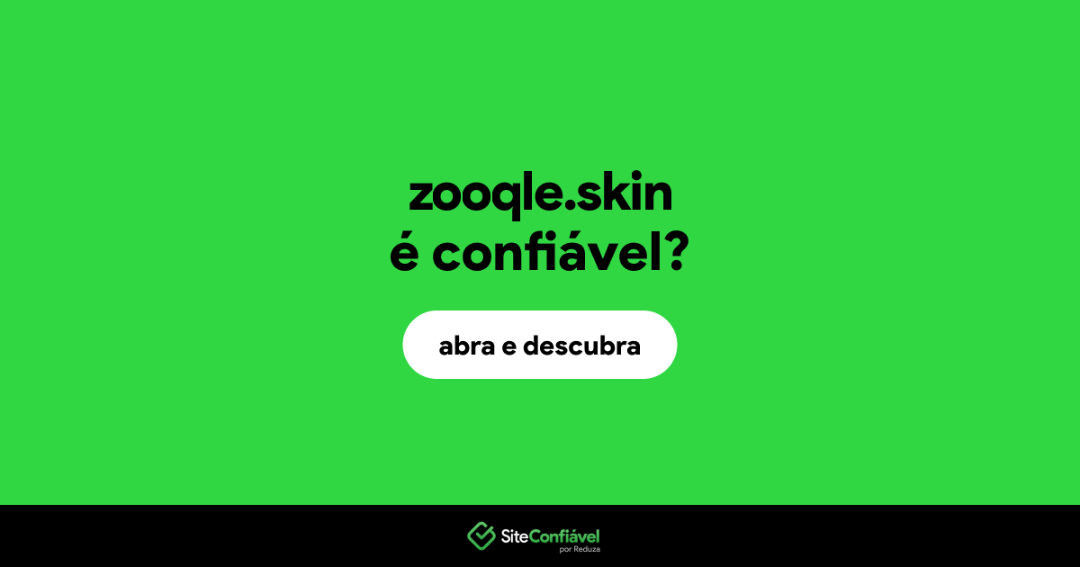O site zooqle.skin é confiável?
