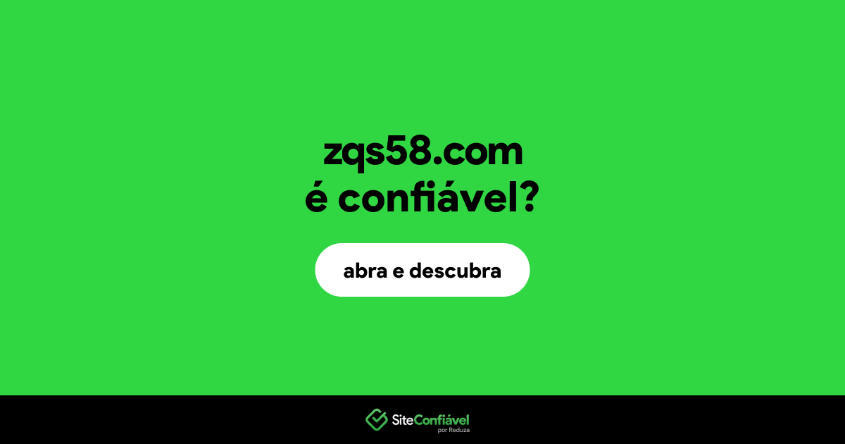 O site zqs58.com é confiável?