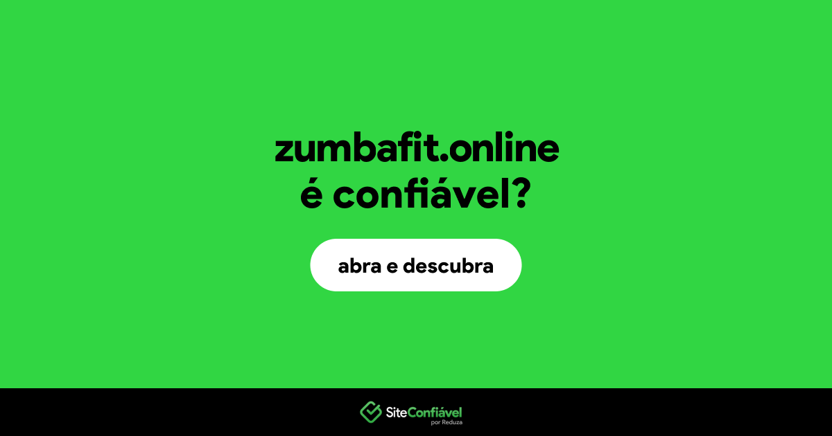 O site zumbafit.online é confiável?
