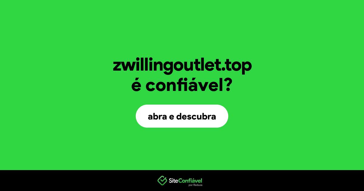 O site zwillingoutlet.top é confiável?