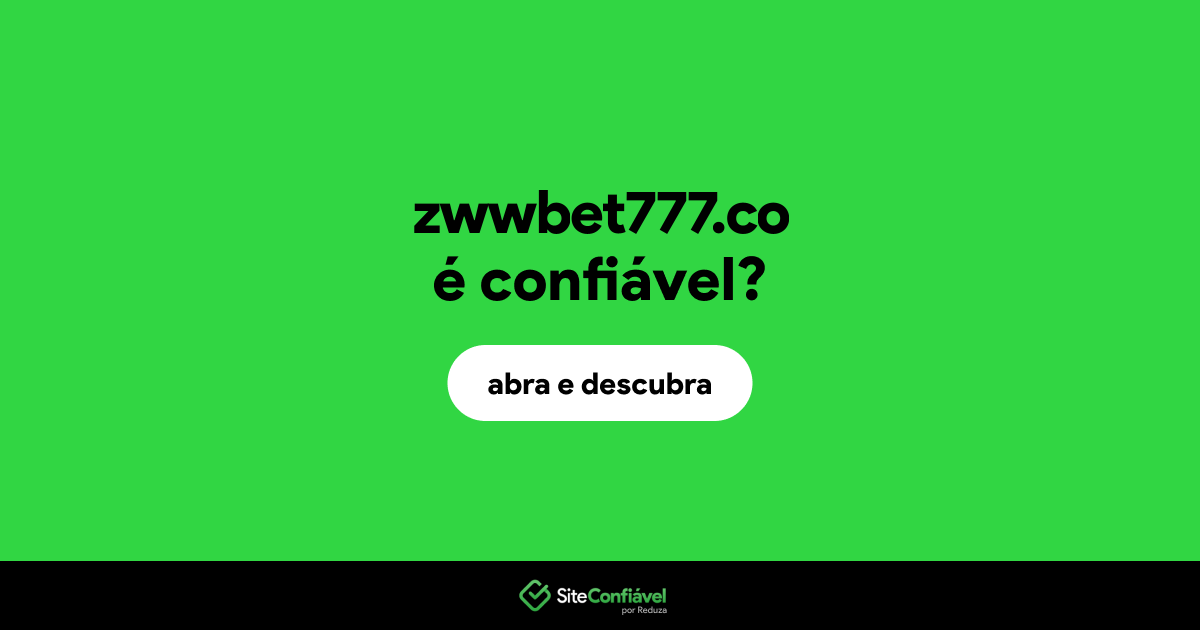 O site zwwbet777.co é confiável?