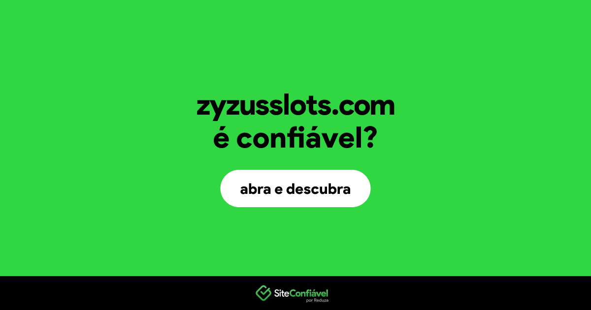 O site zyzusslots.com é confiável?
